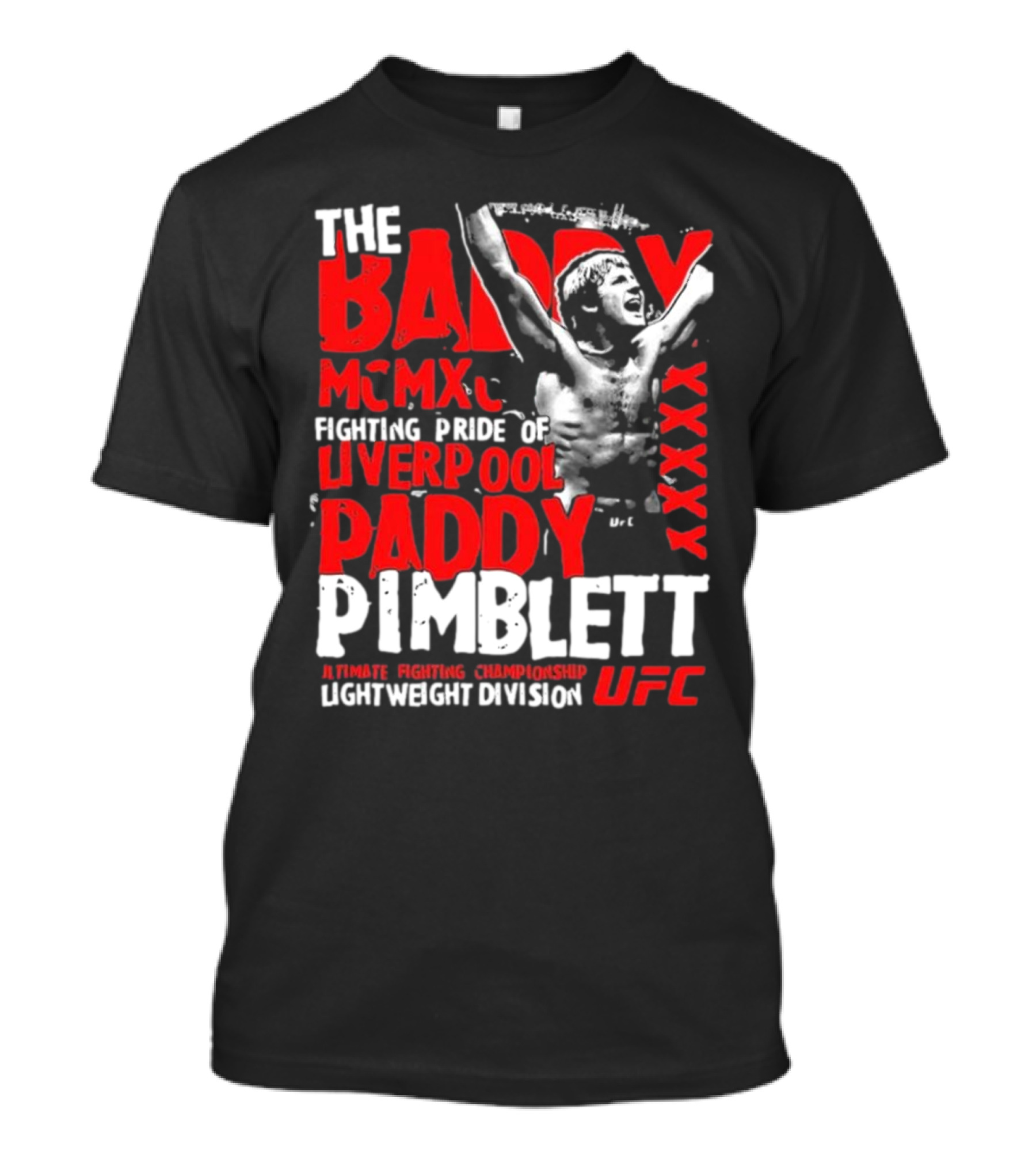 The Baddy Paddy Pimblett UFC Lightweight Division Fighting Pride Of Liverpool T-Shirt