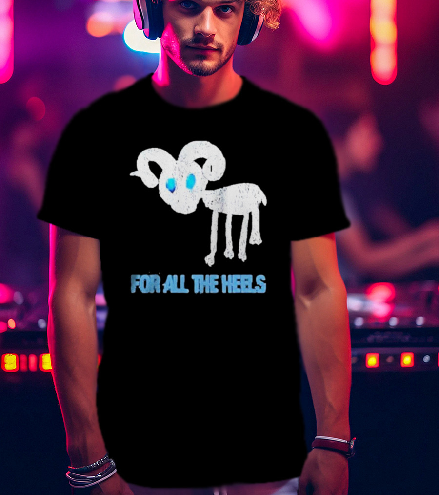 Five Goats For All The Heels T-Shirt