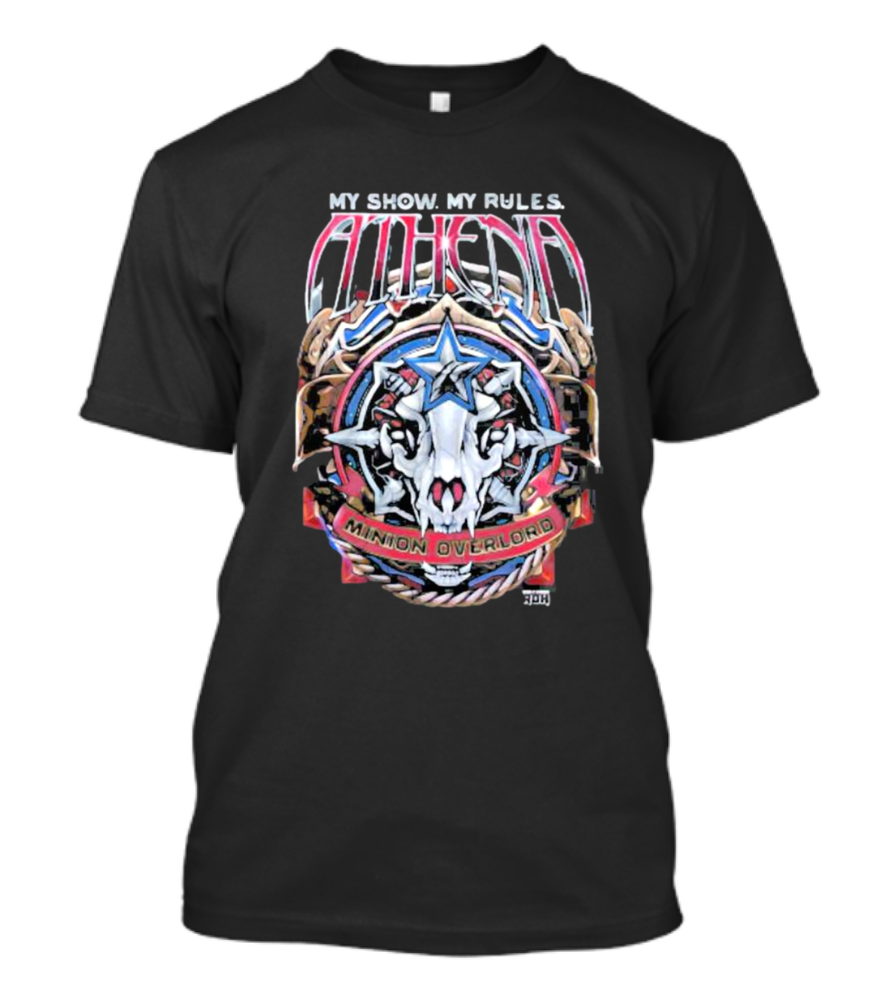 My Show My Rules Athena Minion Overlord Skull Star Emblem T-Shirt