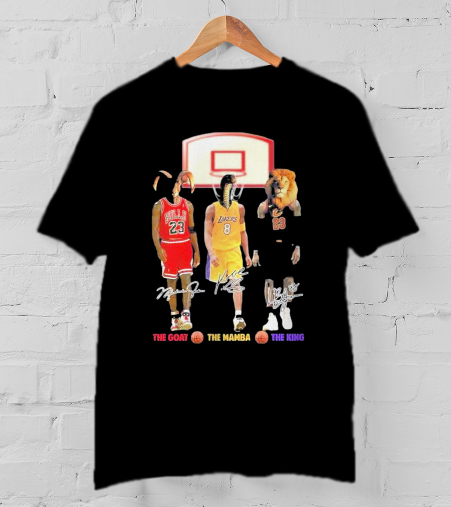 The Goat The Mamba The King Michael Jordan Kobe Bryant Lebron James Basketball Legends T-Shirt