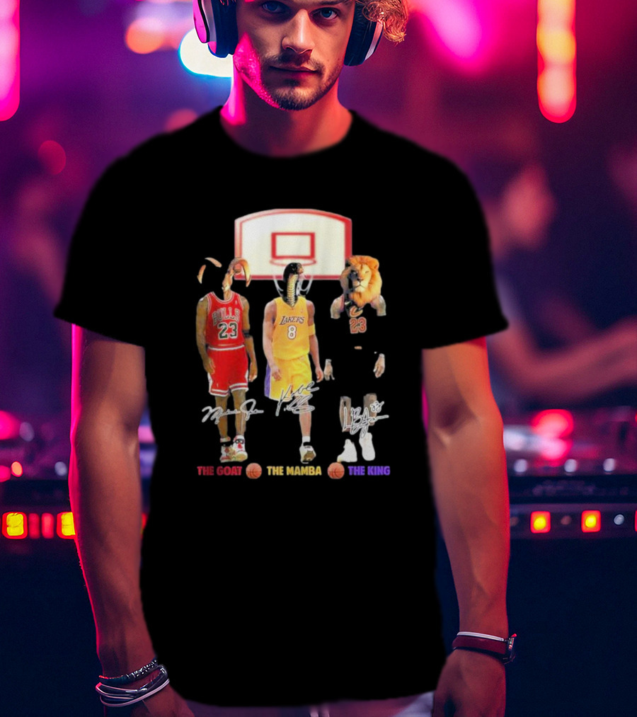 The Goat The Mamba The King Michael Jordan Kobe Bryant Lebron James Basketball Legends T-Shirt