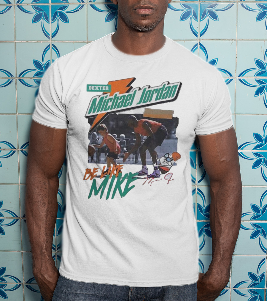 Dexter Michael Jordan Be Like Mike T-Shirt