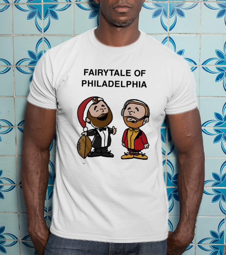 Fairytale Of Philadelphia Jason Kelce Travis Kelce Football Cartoon T-Shirt