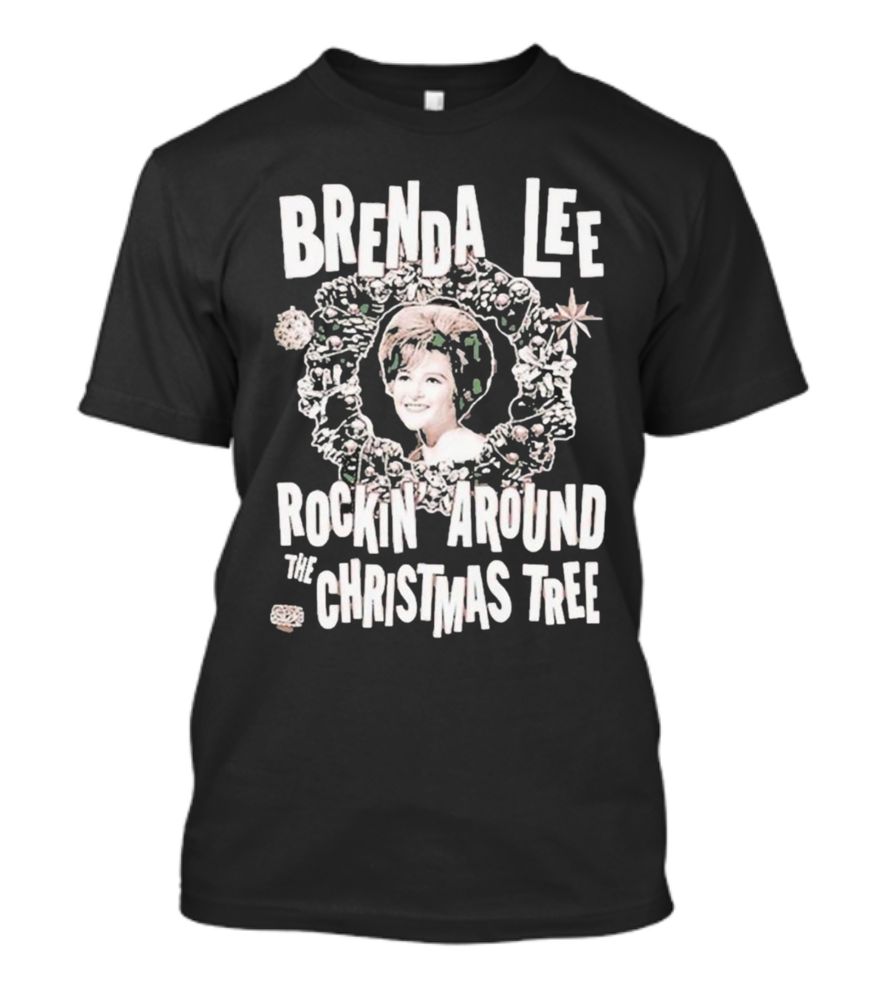 Brenda Lee Rockin’ Around The Christmas Tree Wreath T-Shirt