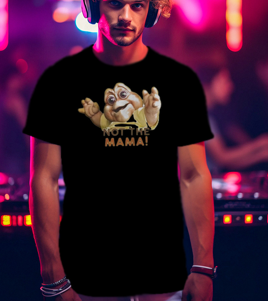 Not The Mama Baby Sinclair Dinosaurs TV Show Character T-Shirt