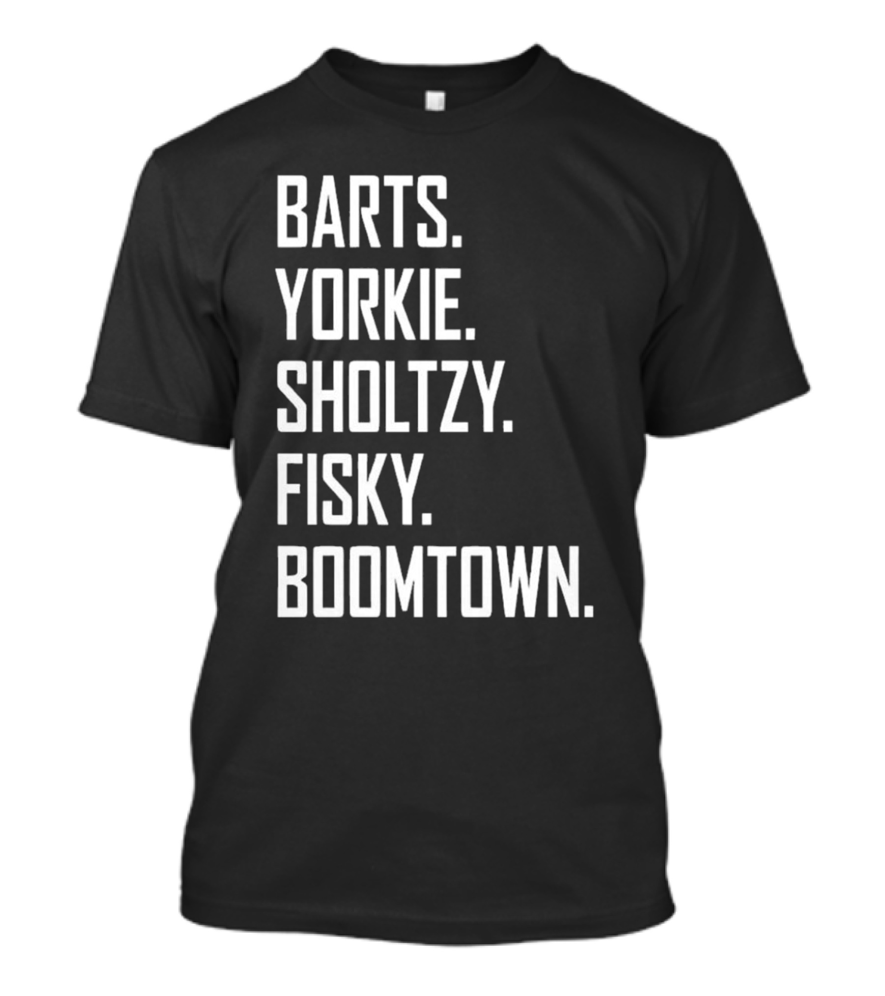 Barts Yorkie Sholtzy Fisky Boomtown Text Sequence T-Shirt