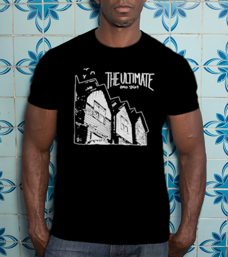 The Ultimate Emo Shirt Spooky House T-Shirt