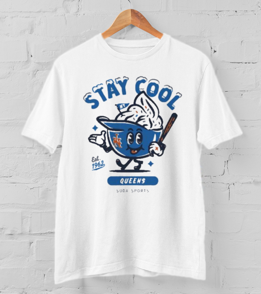 Stay Cool Queens NY 1962 Soda Sports T-Shirt