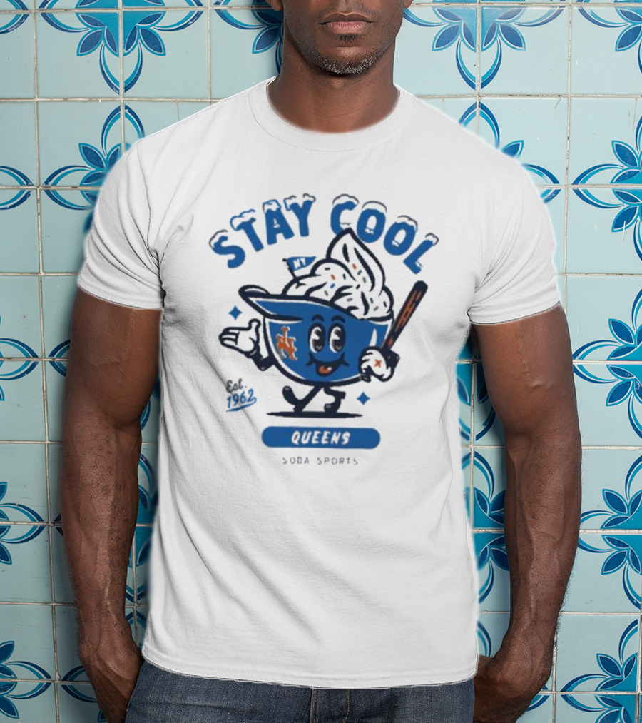 Stay Cool Queens NY 1962 Soda Sports T-Shirt