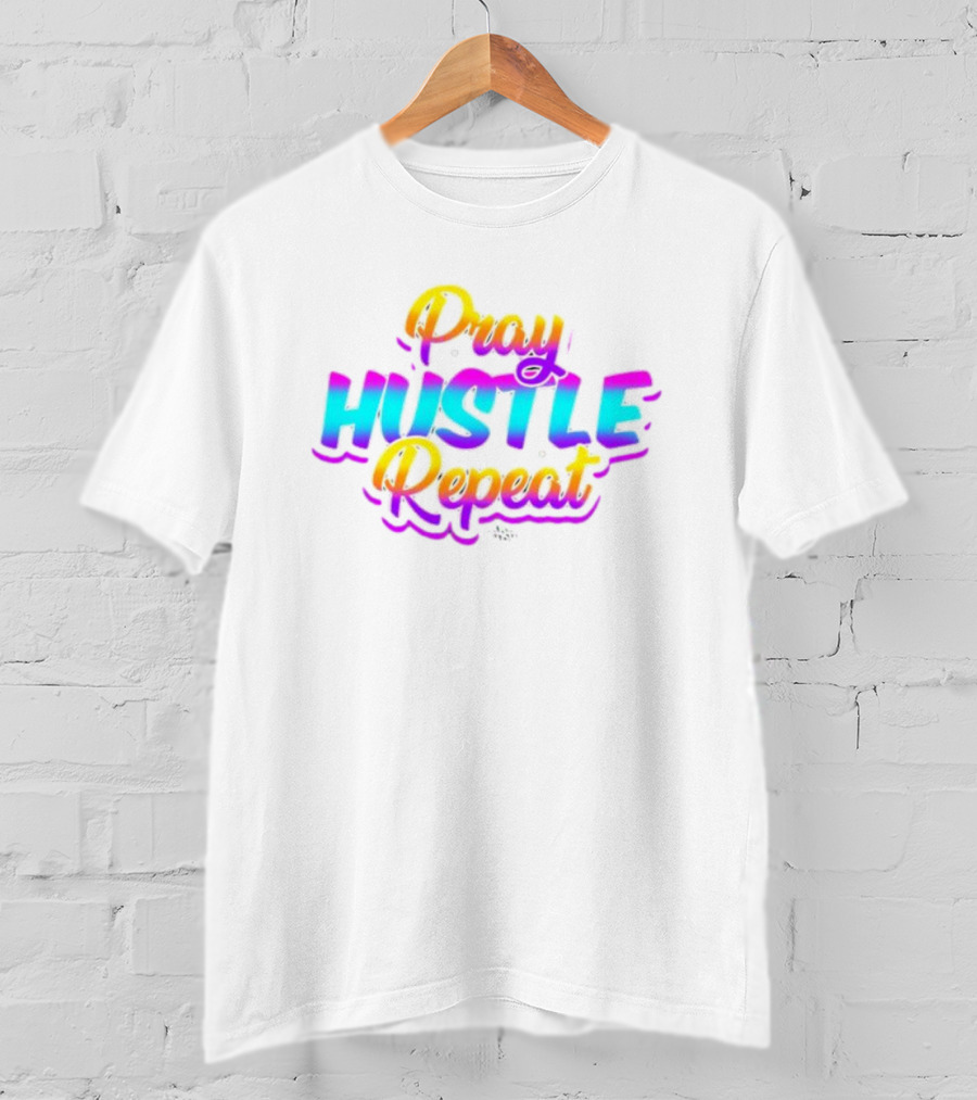Pray And Hustle Repeat Neon 1984 T-Shirt