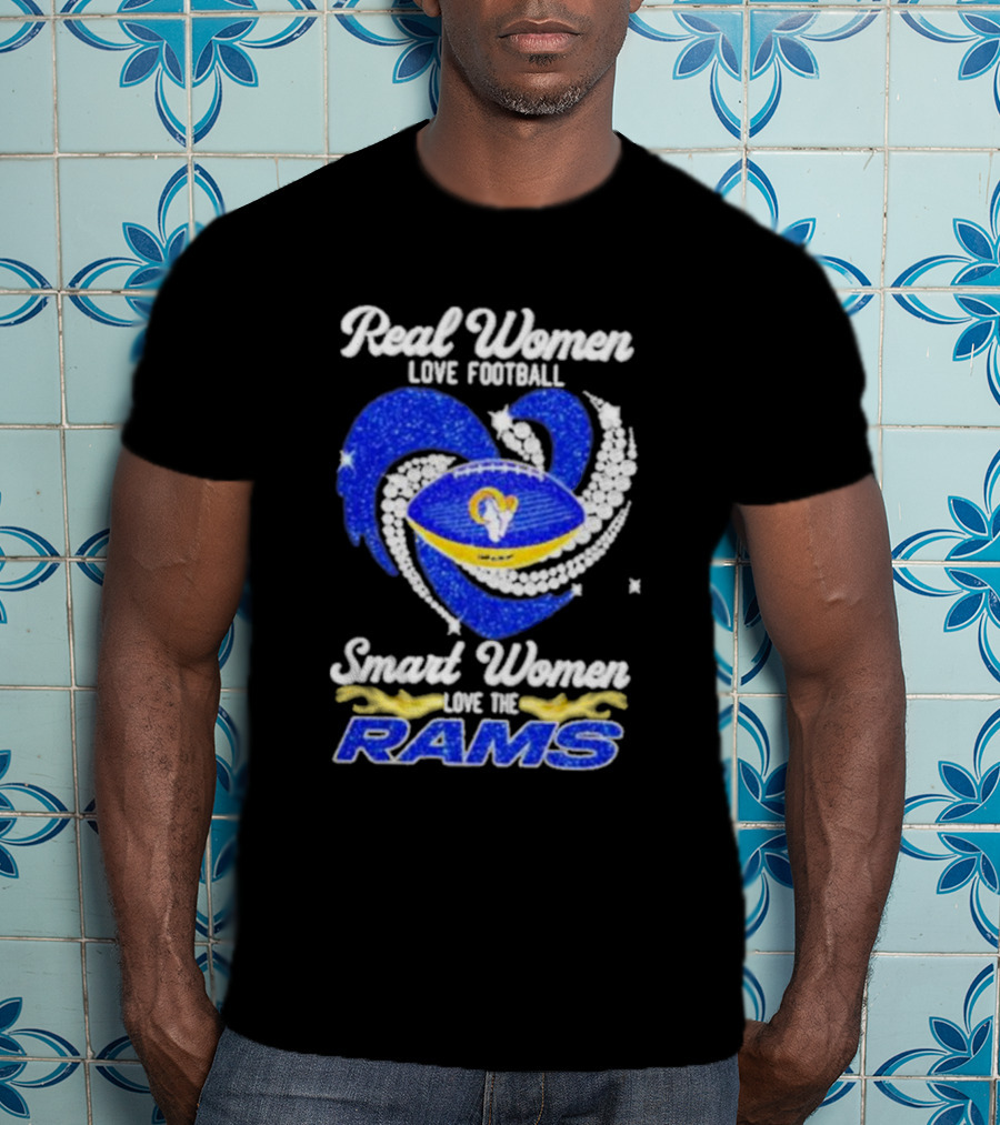 Real Women Love Football Smart Women Love The Rams Diamond Heart T-Shirt