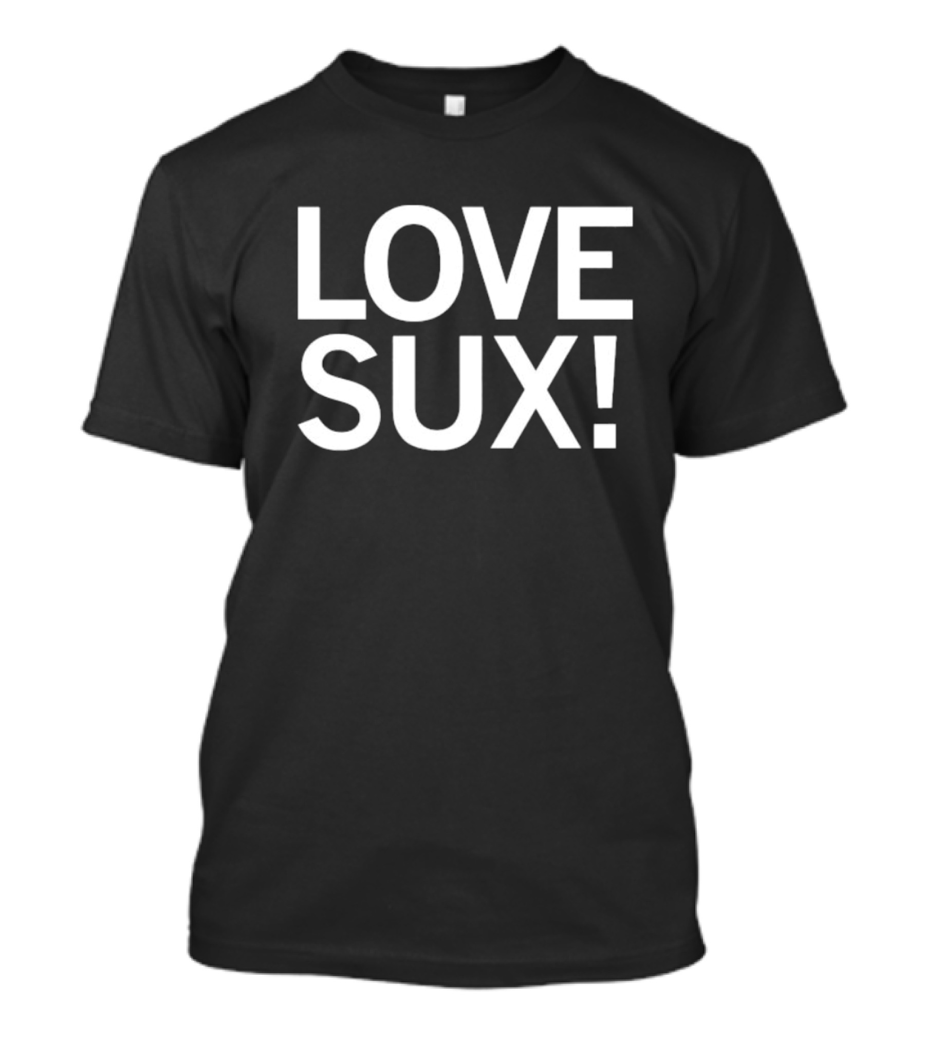 LOVE SUX Pink Edition T-Shirt