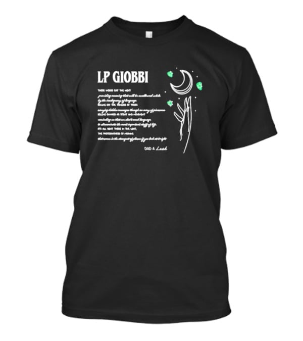 LP Giobbi Dad And Leah Poem With Moon And Stars T-Shirt