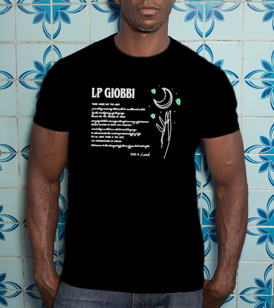 LP Giobbi Dad And Leah Poem With Moon And Stars T-Shirt