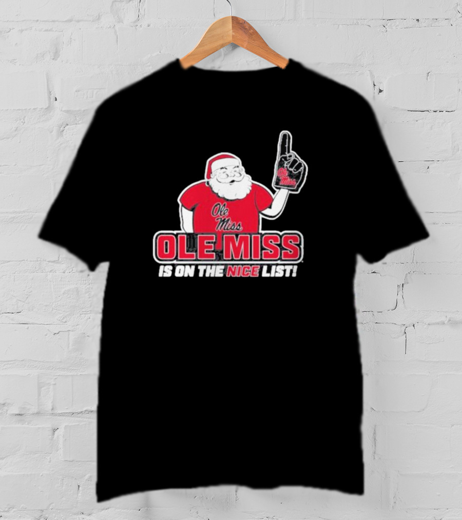 Ole Miss Santa On The Nice List Festive Sports Fan T-Shirt