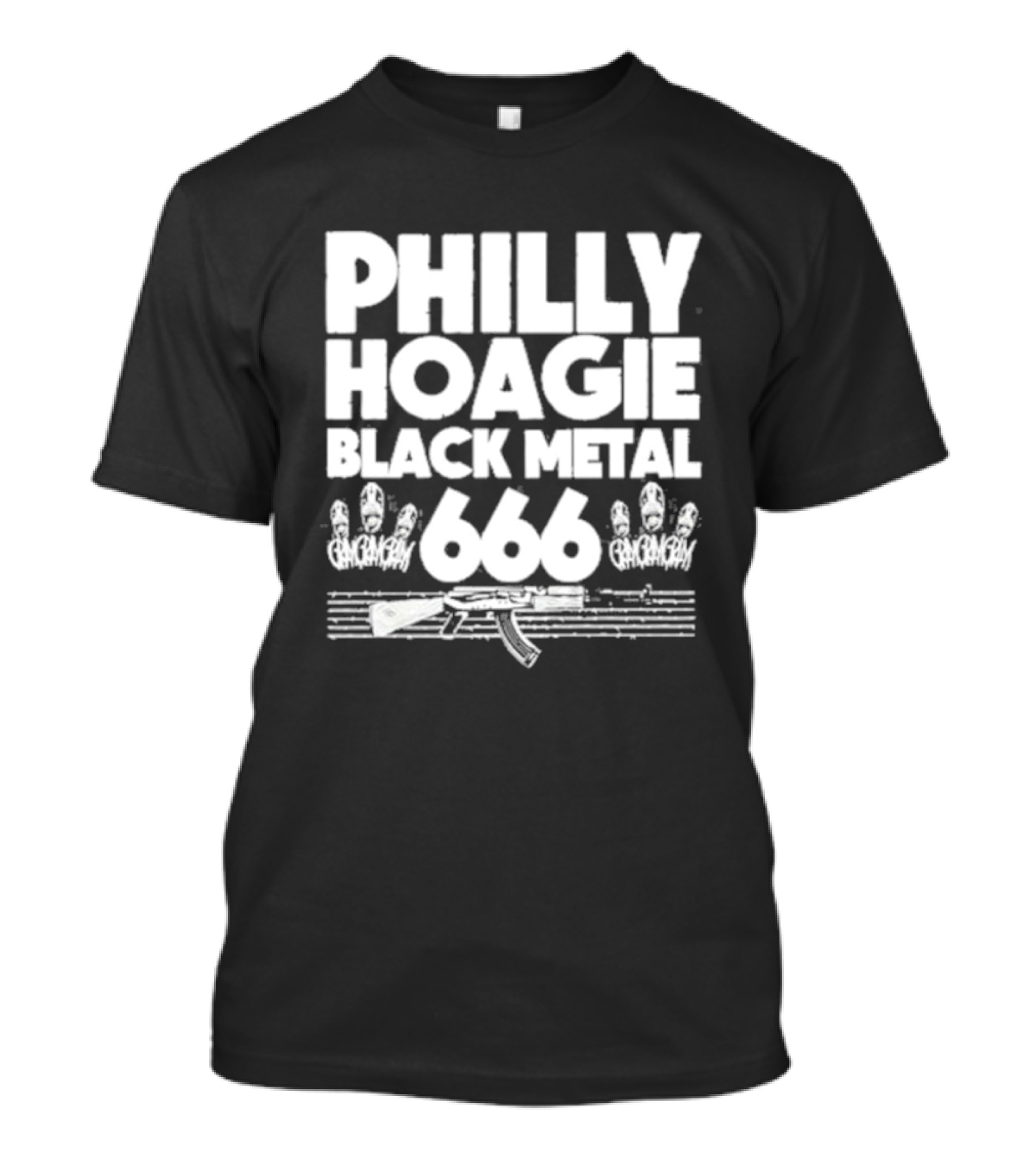 PHILLY HOAGIE BLACK METAL 666 GAN GAN GAN AK-47 T-Shirt