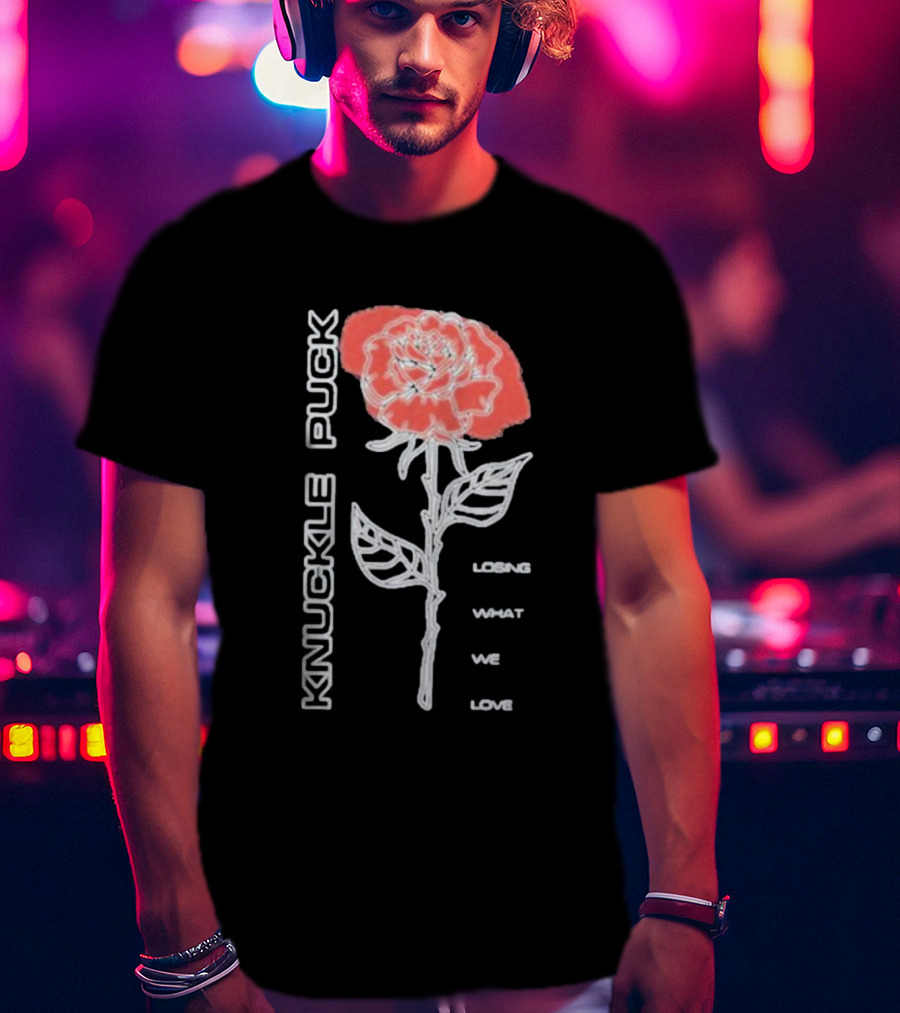 Knuckle Puck Rose Losing What We Love T-Shirt