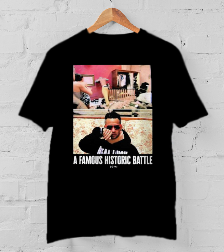 A Famous Historic Battle 2011 Mike Sorrentino T-Shirt