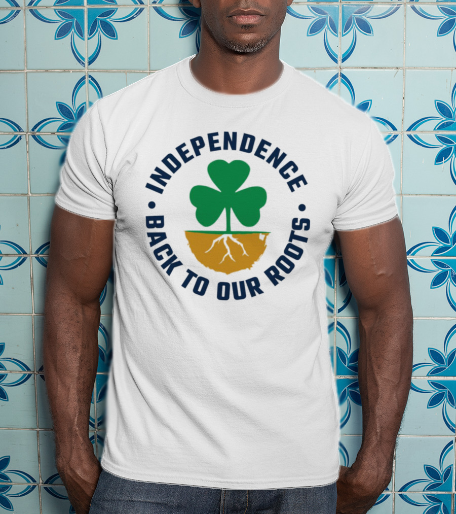 Independence Shamrock Emblem Back To Our Roots T-Shirt