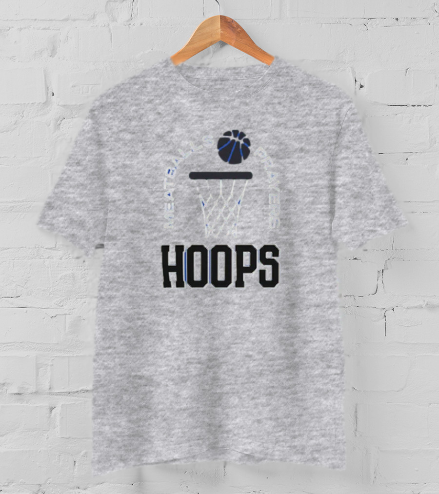 Meatballs Prayers Hoops Basketball Theme Association T-Shirt