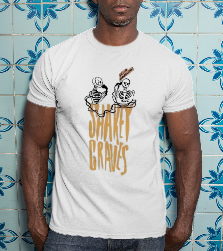 Shakey Graves Hello Gorgeous Skeletons T-Shirt