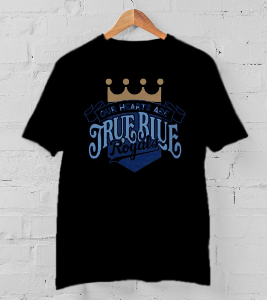Bring Out The Blue Our Hearts Are True KC Royals Giveaway T-Shirt