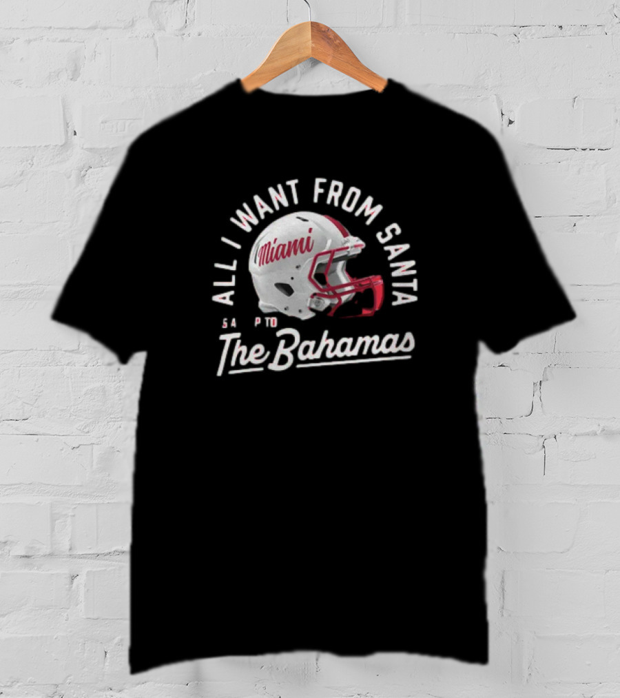 Miami Redhawks All I Want From Santa Is A Trip To The Bahamas Helmet T-Shirt
