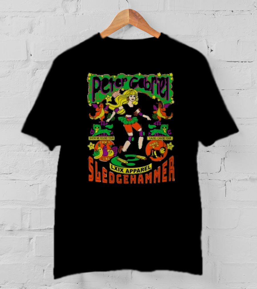 Peter Gabriel Sledgehammer Lxix Apparel Show Me Round Your House T-Shirt