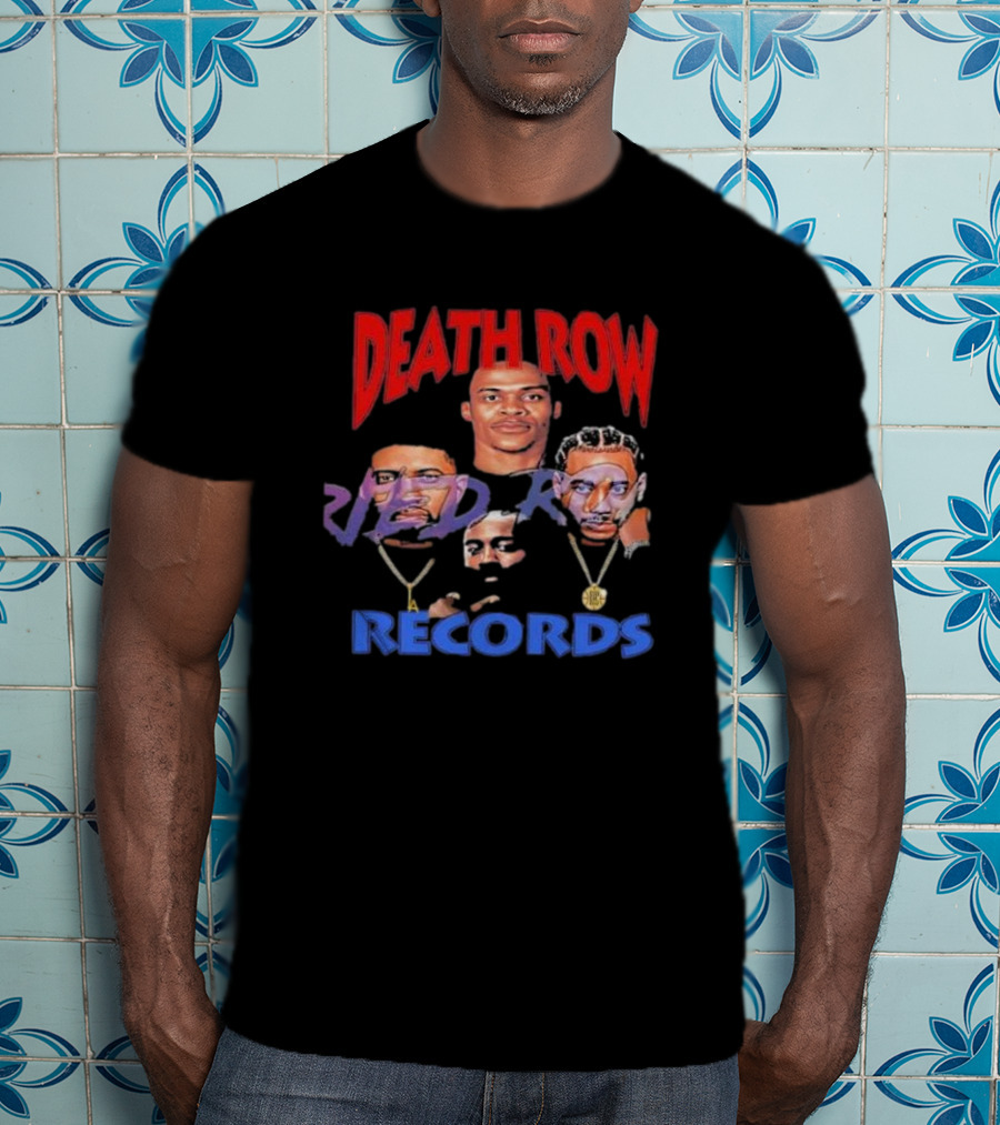 Death Row Records Russell Westbrook James Harden Paul George Kawhi Leonard Clippers T-Shirt