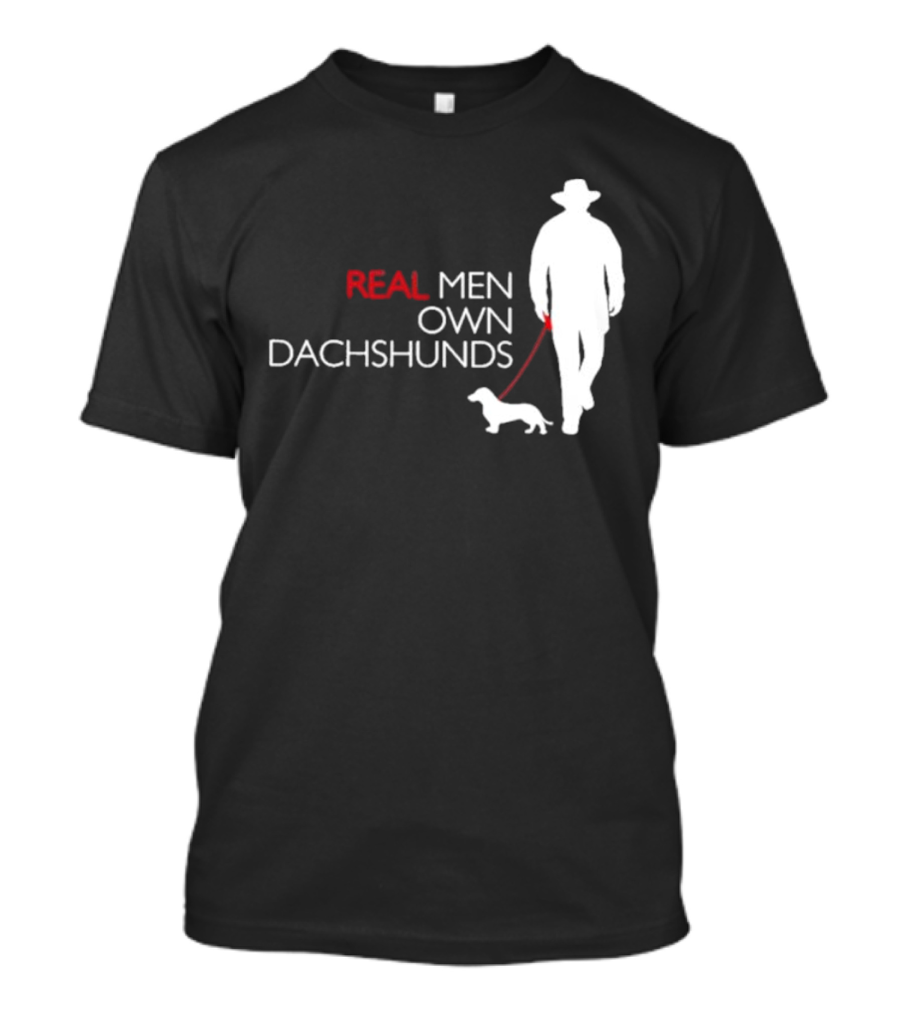REAL MEN OWN DACHSHUNDS Walking T-Shirt