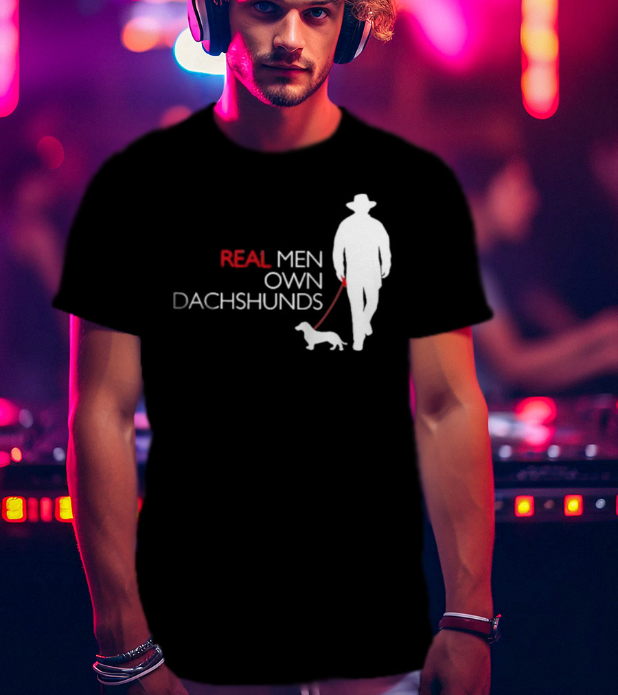 REAL MEN OWN DACHSHUNDS Walking T-Shirt