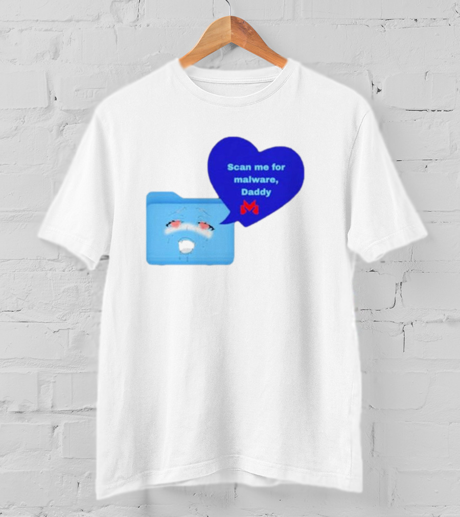 Scan Me Malcore Cute Crying Folder Scan Me For Malware Daddy Heart T-Shirt