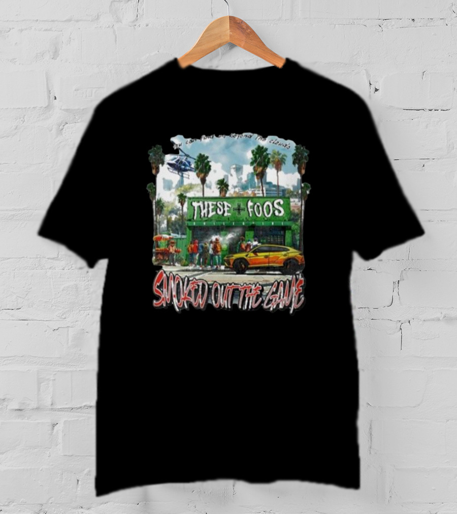 These Foos Smoked Out The Game Beyond The Clouds T-Shirt