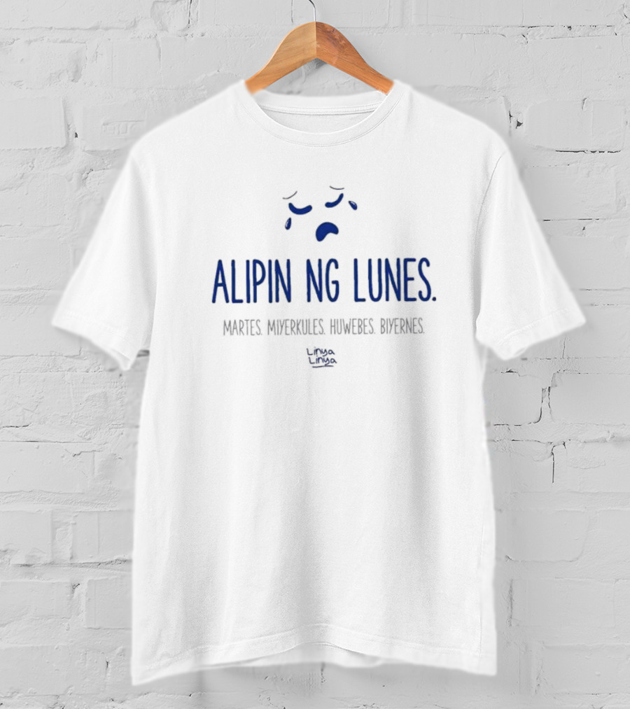Alipin Ng Lunes Martes Miyerkules Huwebes Biyernes Iconic Days Text T-Shirt