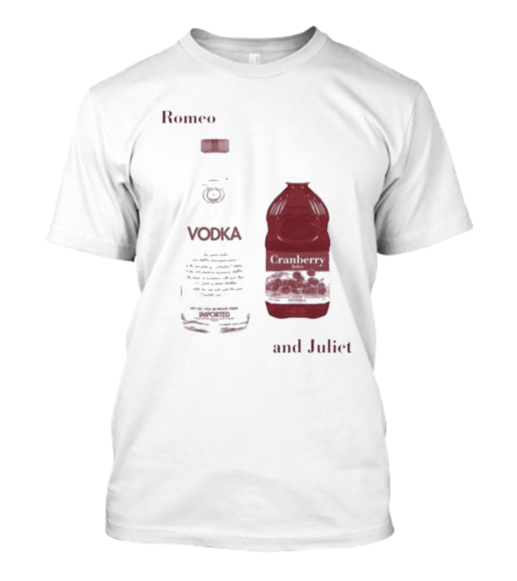 Romeo Vodka And Juliet Cranberry T-Shirt