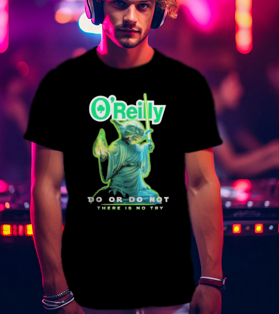 O'Reilly Yoda Star Wars Do Or Do Not There Is No Try T-Shirt