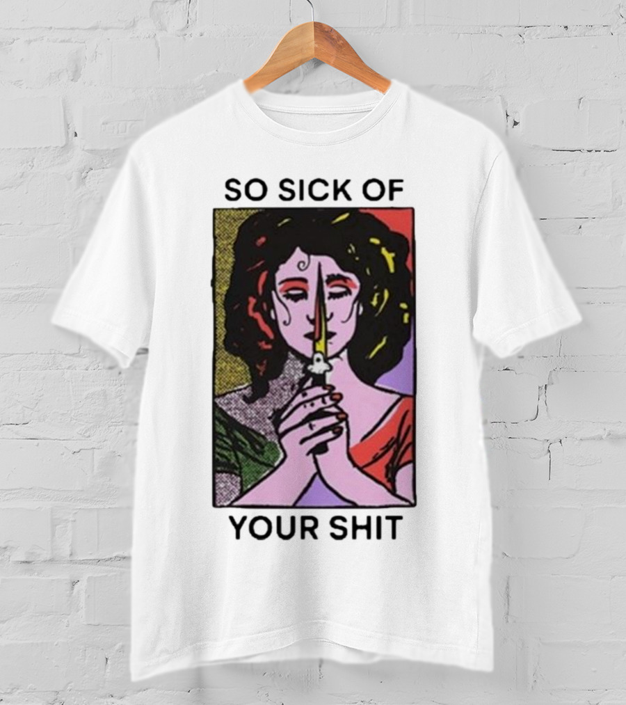 So Sick Of Your Shit Woman Holding Knife Colorful Pop T-Shirt