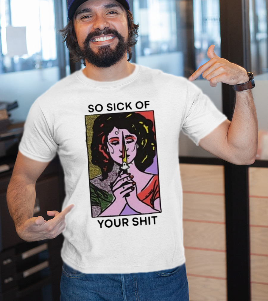 So Sick Of Your Shit Woman Holding Knife Colorful Pop T-Shirt