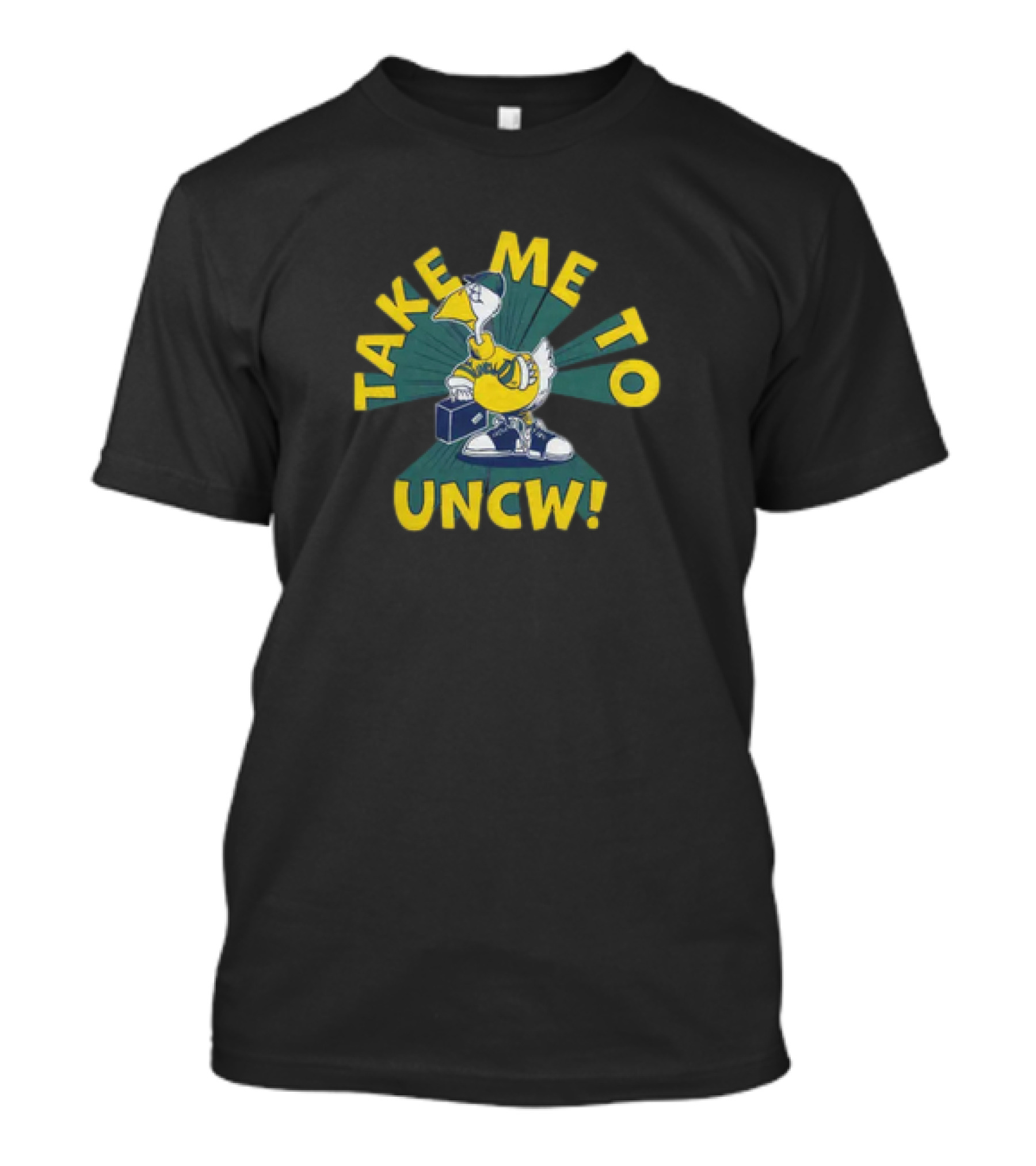 Take Me To UNCW Seahawk Wearing Cap And Sneakers T-Shirt