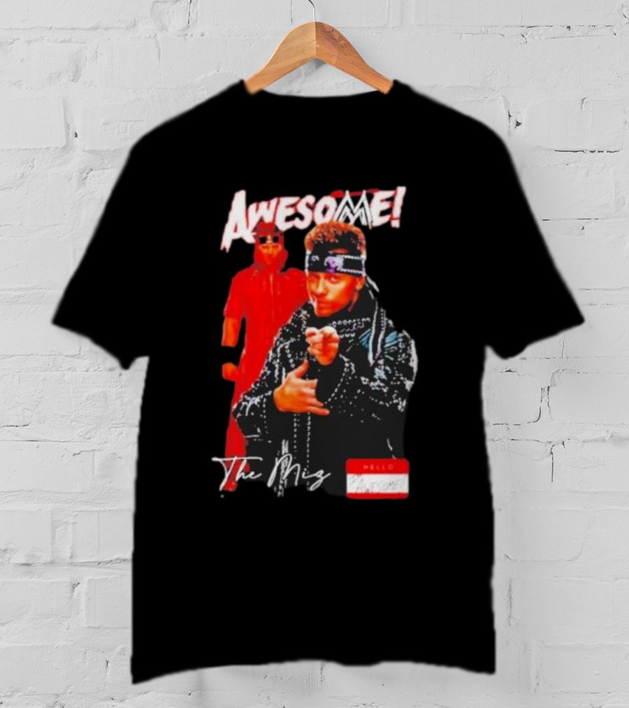 The Miz Awesome Hello Awesome Name Tag T-Shirt