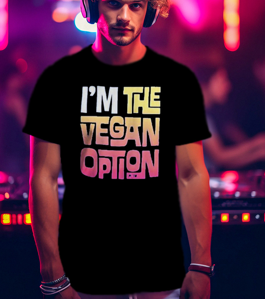 I’m The Vegan Option Gradient Text T-Shirt