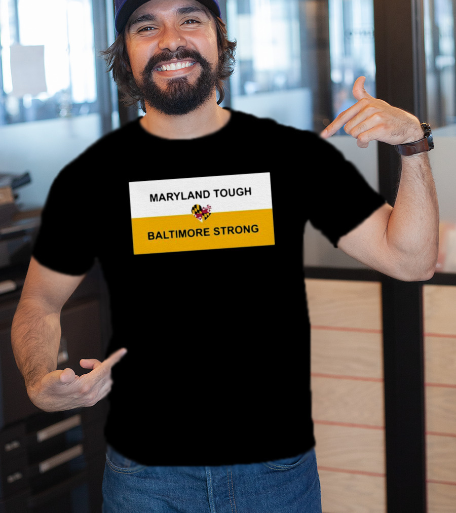 Maryland Tough Baltimore Strong Heart Maryland Flag T-Shirt