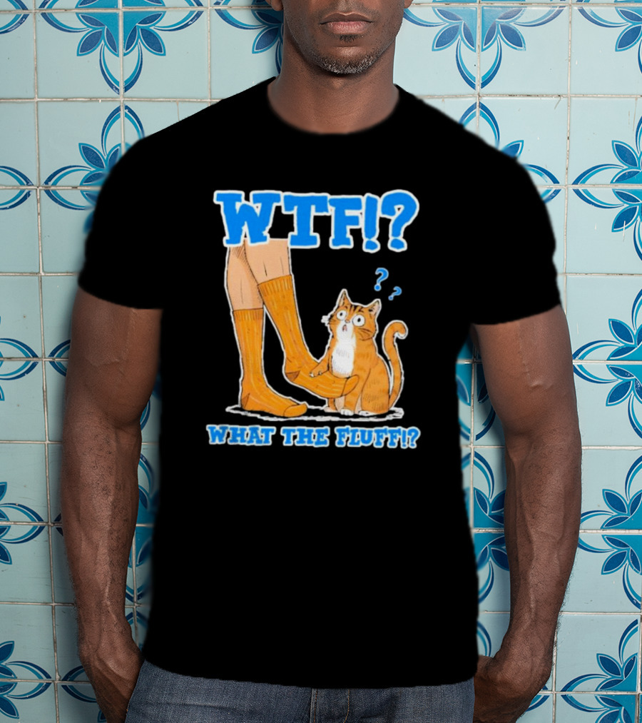 WTF What The Fluff Funny Cat Meme Confused Cat With Socks T-Shirt
