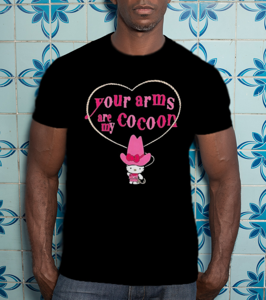 Your Arms Are My Cocoon Hello Kitty Cowboy Hat Rope Heart T-Shirt