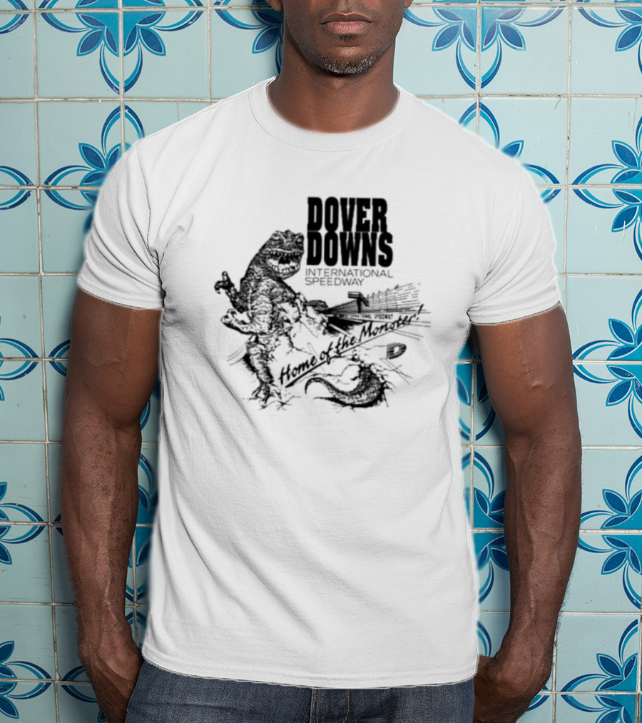 Dover Downs International Speedway Home Of The Monster Roaring Dinosaur And Racing Track T-Shirt