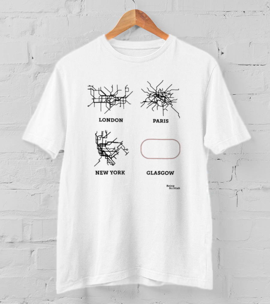 London Paris New York Subway Maps Glasgow Being Scottish T-Shirt
