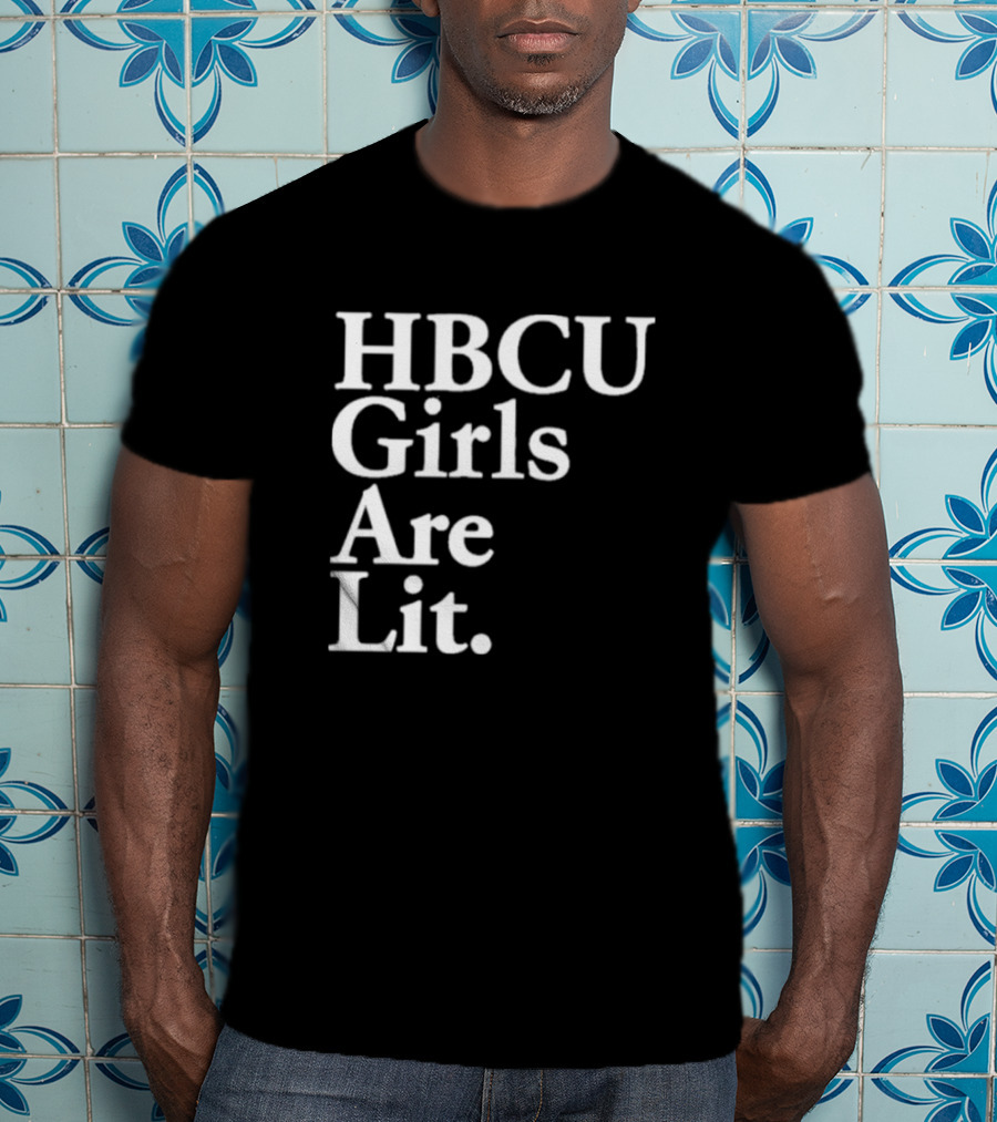 HBCU Girls Are Lit Empowerment T-Shirt