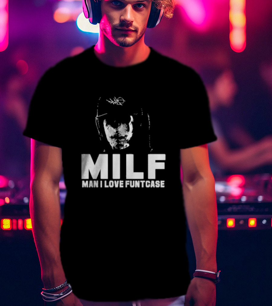 MILF Man I Love Funtcase DJ Mask T-Shirt
