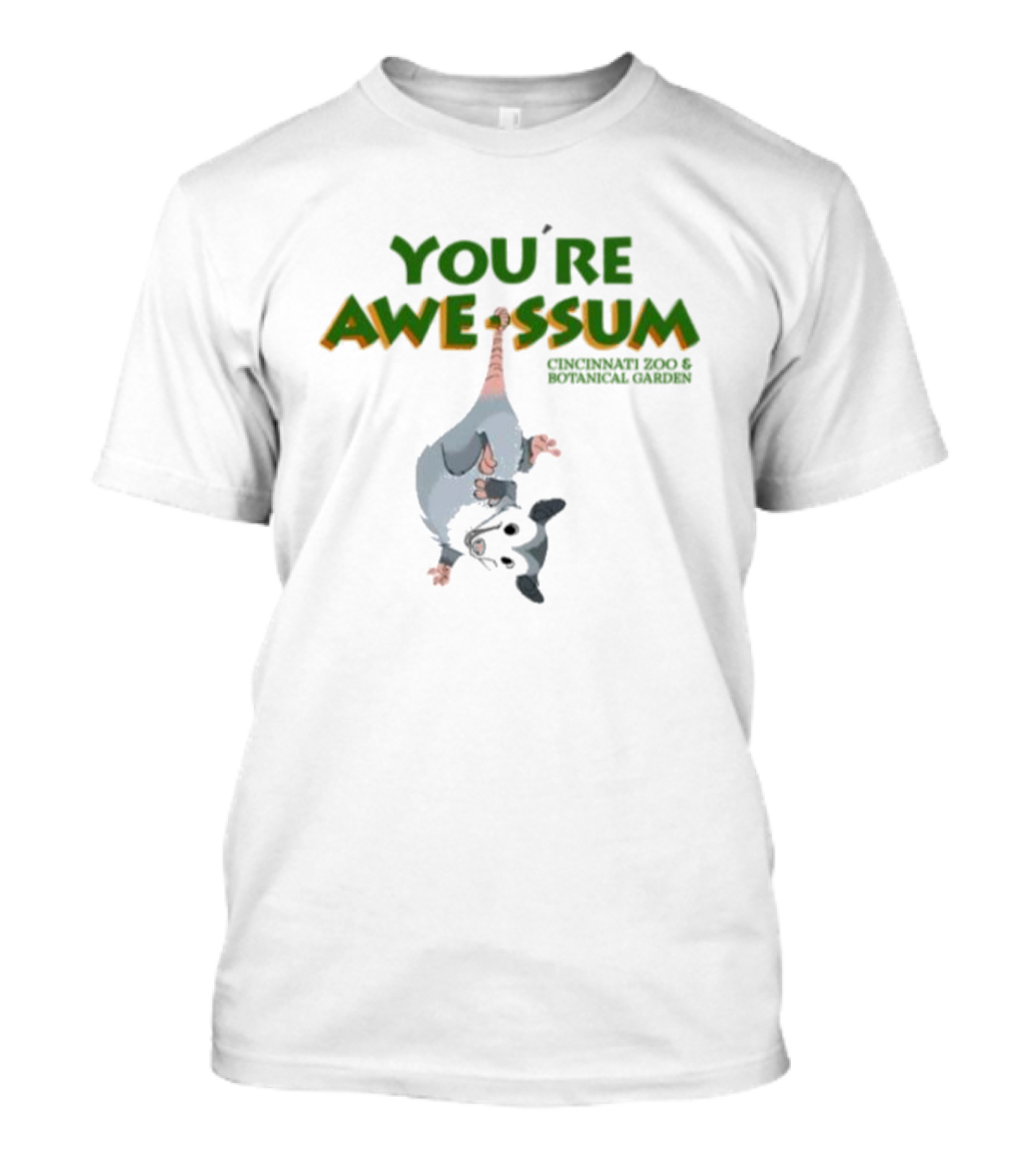You're AWE-SSUM Cincinnati Zoo And Botanical Garden T-Shirt