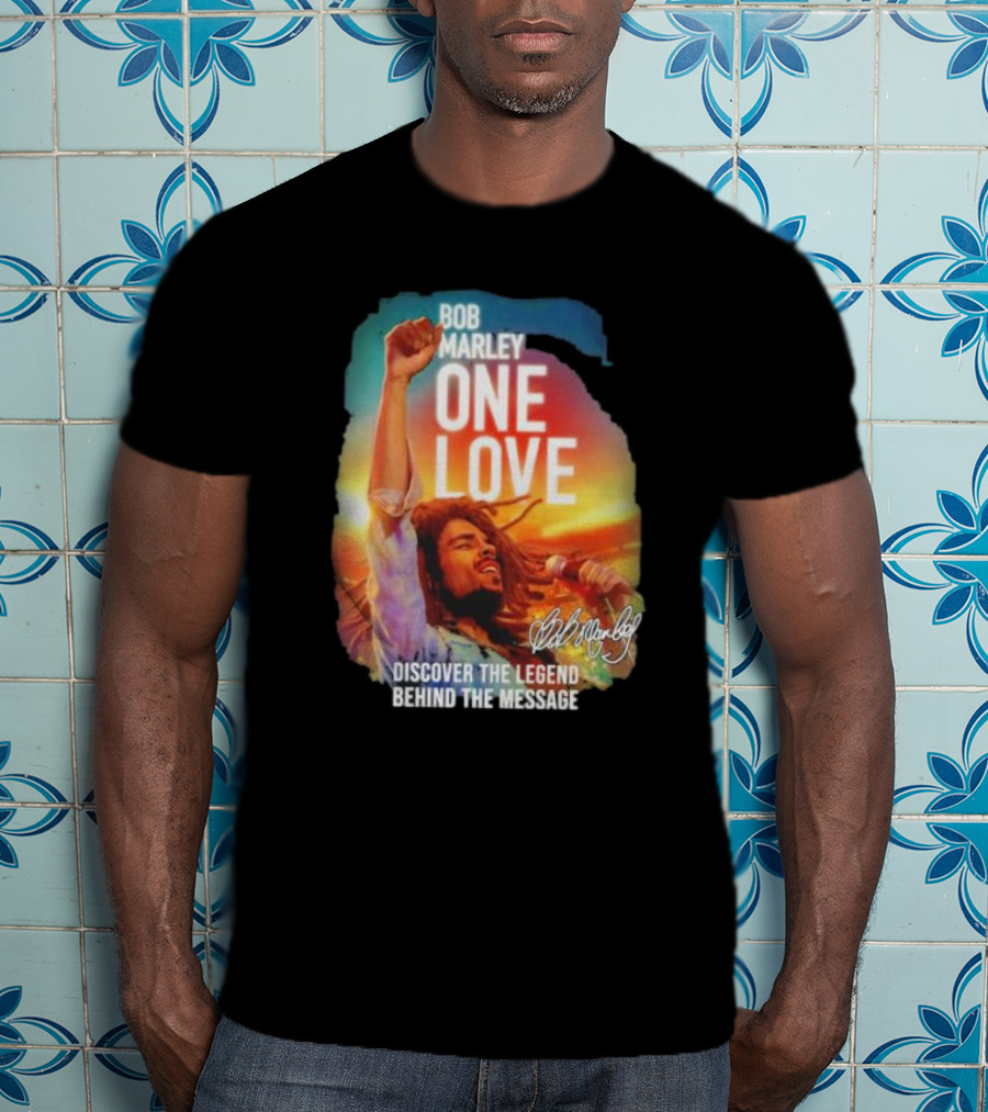 Bob Marley One Love Discover The Legend Behind The Message T-Shirt